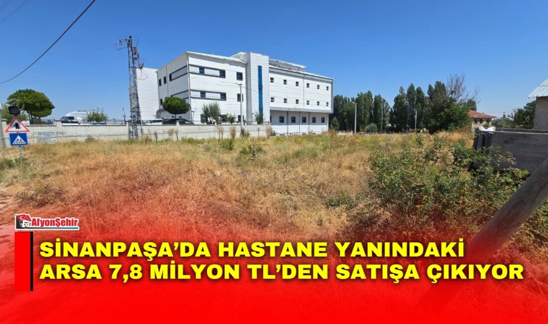Sinanpaşa Belediyesi, yeni devlet hastanesine sıfır konumda bulunan 896,06 metrekarelik
