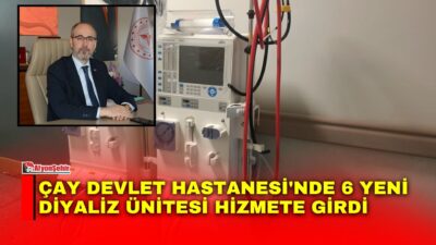 Çay Devlet Hastanesi, sağlık hizmetlerine bir yenisini daha ekledi. Kurulumu