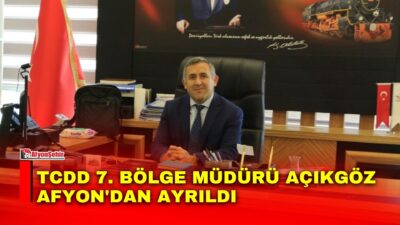 Afyonkarahisar'da yaklaşık dört yıldır vekâleten TCDD 7. Bölge Müdürlüğü görevini