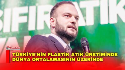 Sıfır Atık Vakfı Başkanı Samed Ağırbaş, 2000 yılında 234 milyon