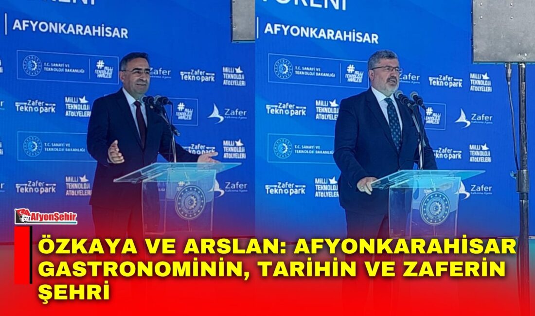 Özkaya ve Arslan: Afyonkarahisar gastronominin, tarihin ve zaferin şehri AK Parti Afyonkarahisar Milletvekili Ali Özkaya, Gastronomi Sokağı’nın açılışında yaptığı