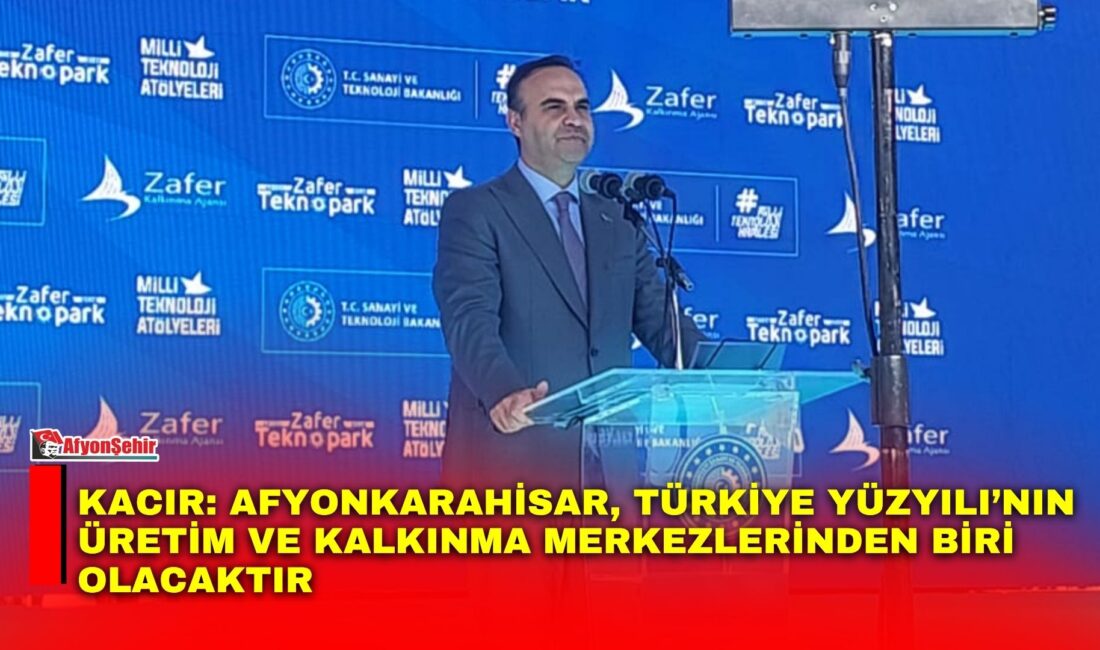 Afyonkarahisar’da gastronomiden sanayi ve teknolojiye uzanan 14 projenin toplu açılışı