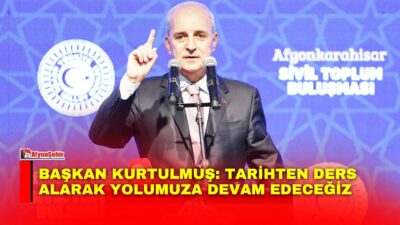 TBMM Başkanı Kurtulmuş, Afyon’da düzenlenen Sivil Toplum Buluşması’nda yaptığı konuşmada