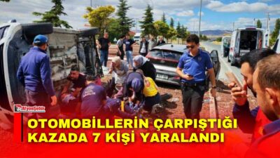 Afyonkarahisar’da iki otomobilin çarpışması sonucu meydana gelen trafik kazasında 7
