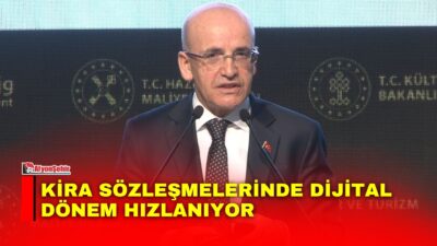 Hazine ve Maliye Bakanı Mehmet Şimşek, kira sözleşmelerinde dijital dönüşümün