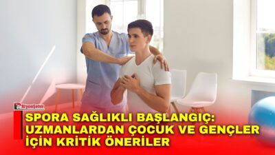 Çocuk ve gençlerin spora başlamadan önce kapsamlı sağlık kontrollerinden geçirilmesi