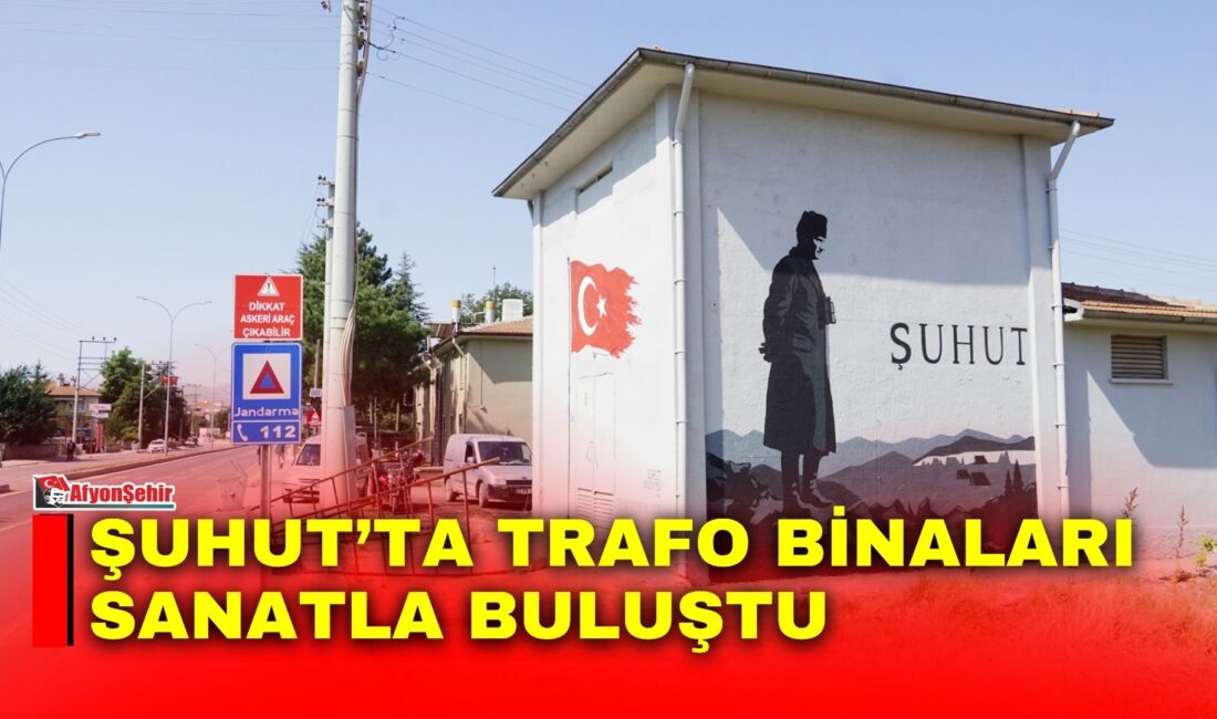Şuhut Belediyesi ilçenin farklı noktalarındaki trafo binalarını ilçenin tarihi, kültürel