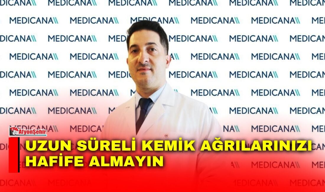 Uzun süreli kemik ağrılarınızı hafife almayın Hematoloji Uzmanı Dr. Sertaç Durusoy, özellikle ileri yaşta ortaya çıkan