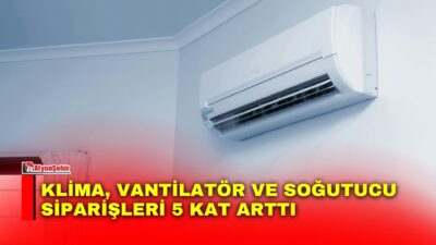 Yaz sıcaklarının etkisiyle serin bir iç mekan isteyenler iklimlendirme ürünlerine