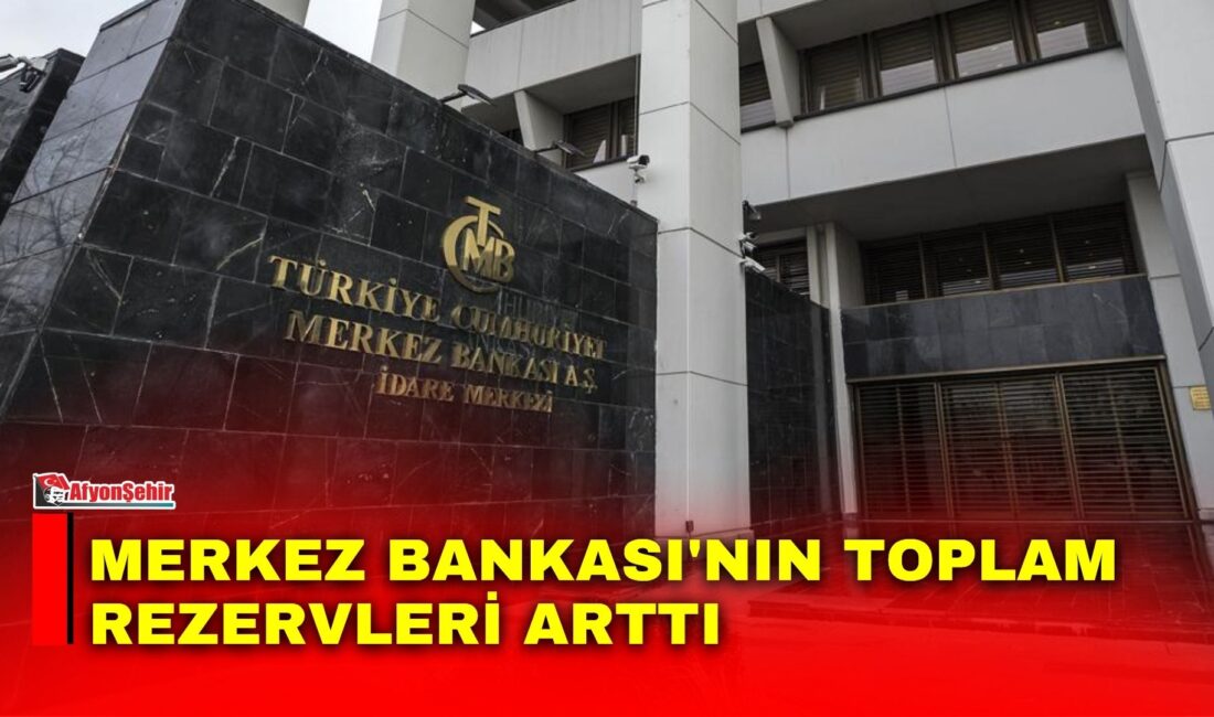 Merkez Bankası toplam rezervleri 31 Temmuz ile biten haftada 1