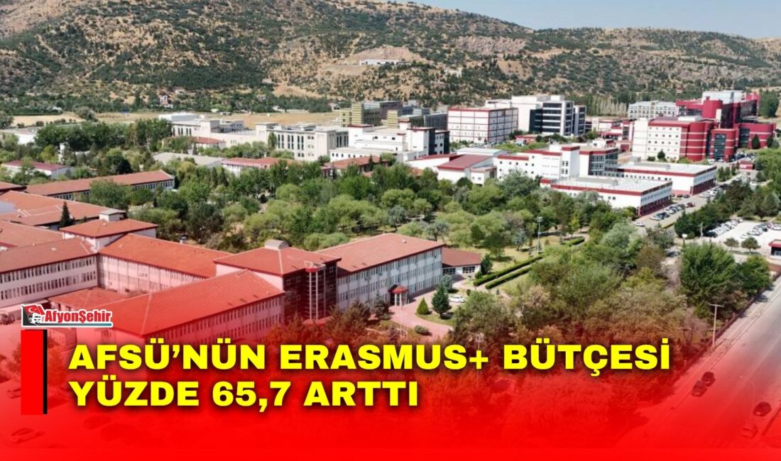 Afyonkarahisar Sağlık Bilimleri Üniversitesi’nin (AFSÜ) Erasmus+ Yükseköğretimde Öğrenci ve Personel