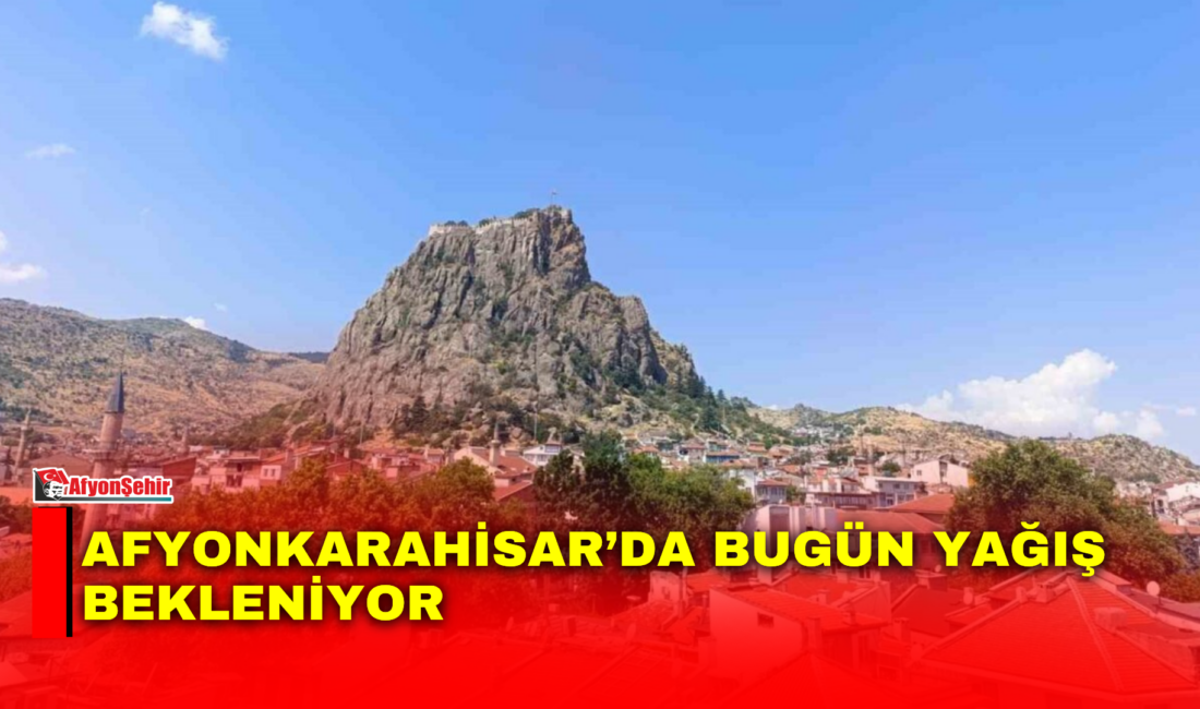 Afyonkarahisar yeni haftaya açık ve sıcak bir hava ile başlarken,