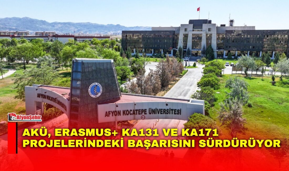 Afyon Kocatepe Üniversitesi (AKÜ), Türkiye Ulusal Ajansı tarafından açıklanan 2026