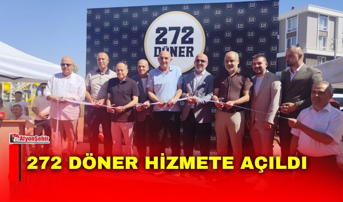 Afyonkarahisar’ın gastronomi hayatına yeni bir soluk getiren "272 Döner", düzenlenen