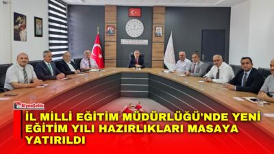 Afyonkarahisar İl Milli Eğitim Müdürlüğü'nde, 2026-2027 eğitim öğretim yılı hazırlıkları