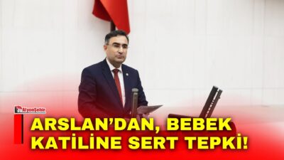 AK Parti Milletvekili Arslan, İsrail Başbakanı soykırımcı Netanyahu’nun Türkiye’yi hedef