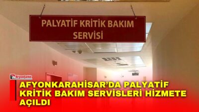 Afyonkarahisar’da ileri düzeyde bakım ve yakın takip gerektiren hastalara yönelik