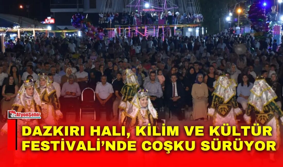 Afyonkarahisar’ın Dazkırı ilçesinde düzenlenen Halı, Kilim ve Kültür Festivali, birbirinden