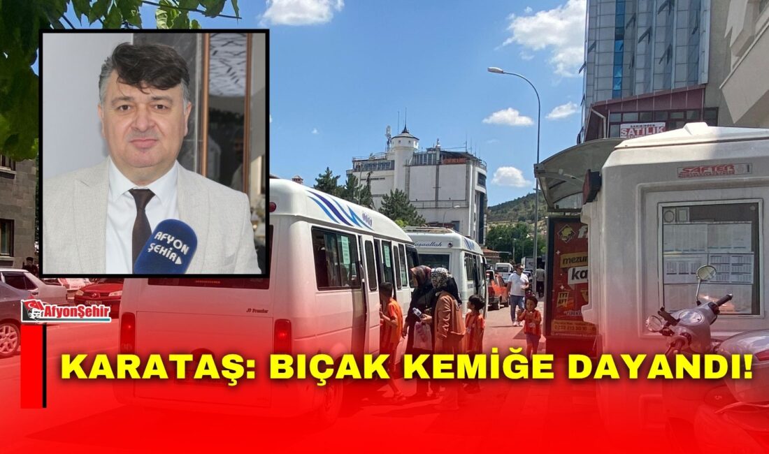 Afyonkarahisar Şoförler ve Otomobilciler Esnaf Odası Başkanı İbrahim Karataş, artan