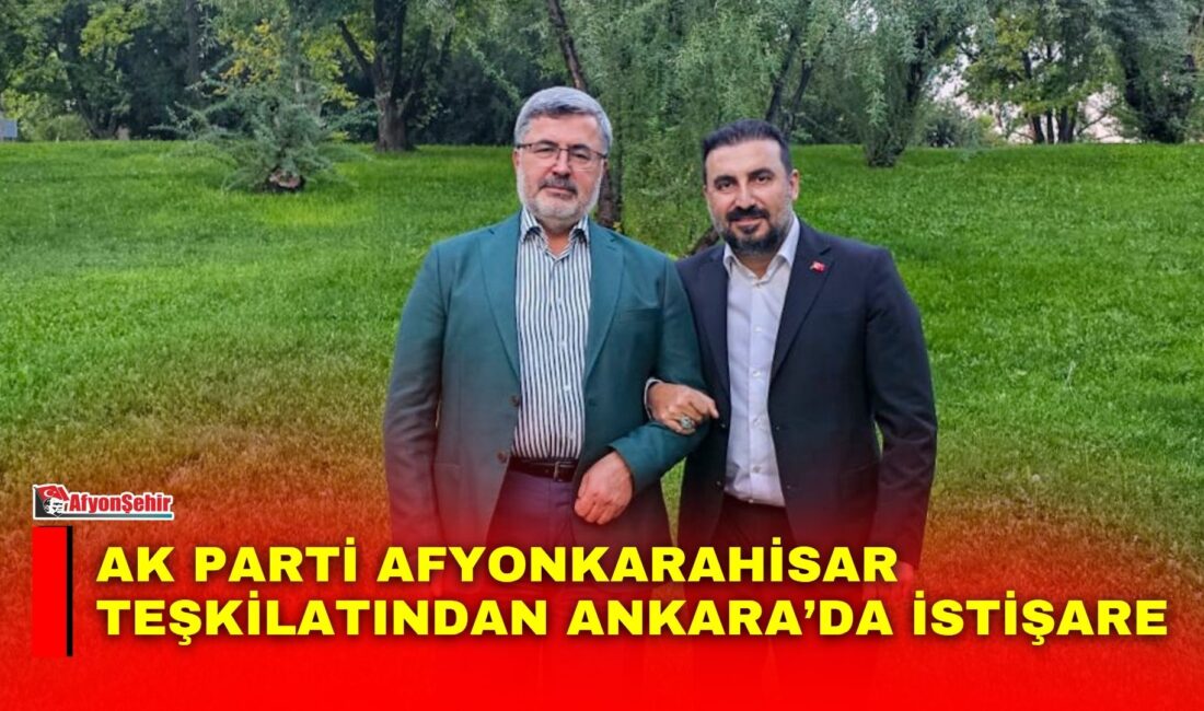 AK Parti Afyonkarahisar İl Başkanı Dr. Özgür Kavak, Ankara’daki ziyaretleri
