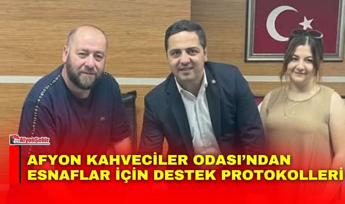 Afyon Kahveciler Odası’ndan esnaflar için destek protokolleri Afyonkarahisar Kahveciler, Çay Ocakları ve Emlakçılar Esnaf Odası, üyelerinin mali