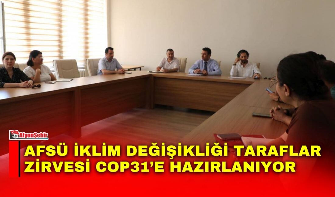 AFSÜ’de, Türkiye’nin ev sahipliğinde kasım ayında Antalya’da gerçekleştirilecek COP31 kapsamında