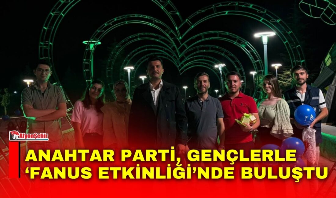 Anahtar Parti Afyonkarahisar İl Gençlik Kolları, Genel Merkezin öncülüğünde Türkiye