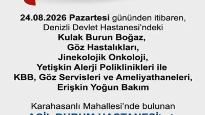 Denizli Devlet Hastanesi bünyesinde hizmet veren KBB, Göz, Jinekolojik Onkoloji