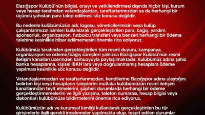 Elazığspor, resmi sayfası üzerinden bir açıklama yayımlayarak çeşitli gerekçelerle bazı