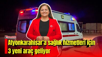 Afyonkarahisar Belediye Başkanı Burcu Köksal, vatandaşların sağlık hizmetlerine erişimini kolaylaştırmak