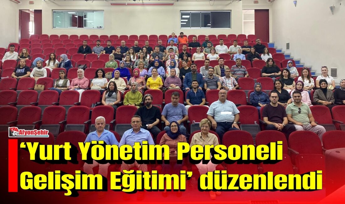 Gençlik ve Spor Bakanlığına bağlı Afyonkarahisar’daki yurtlarda görev yapan yurt