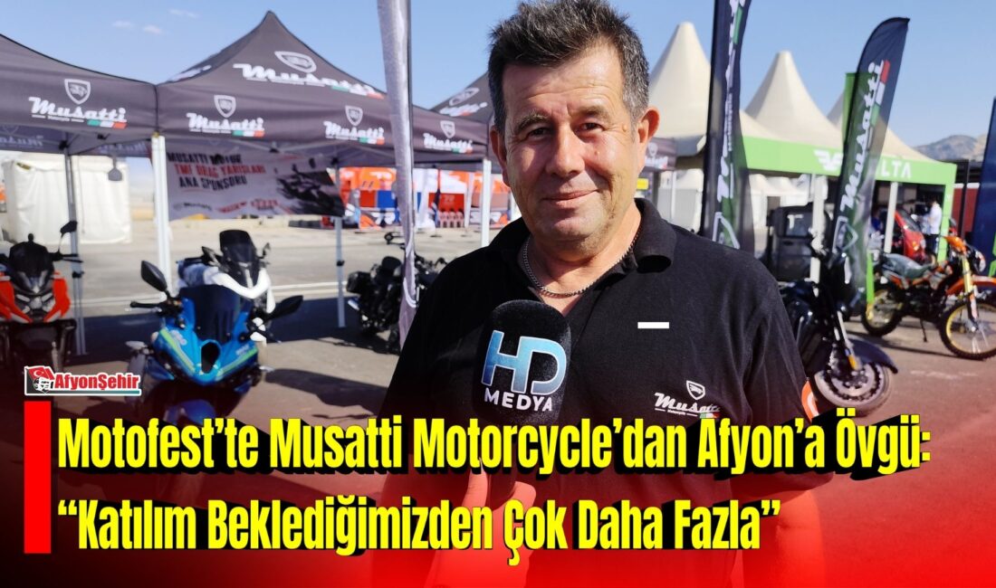 Afyonkarahisar’da düzenlenen Motofest’in ikinci gününde Afyonşehir’e konuşan Musatti Motorcycle satış