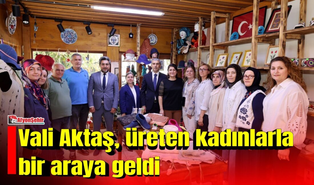 Vali Aktaş, üreten kadınlarla bir araya geldi Umay Kadın Girişimi, Üretim ve İşletme Kooperatifini ziyaret eden Vali