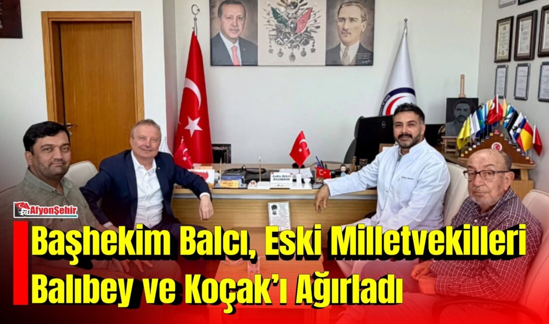 Metin Balıbey ve Mahmut Koçak’tan AFSÜ Başhekimi Balcı’ya ziyaret 17. ve 18. Dönem Anavatan Partisi (ANAP) Afyonkarahisar Milletvekili Metin