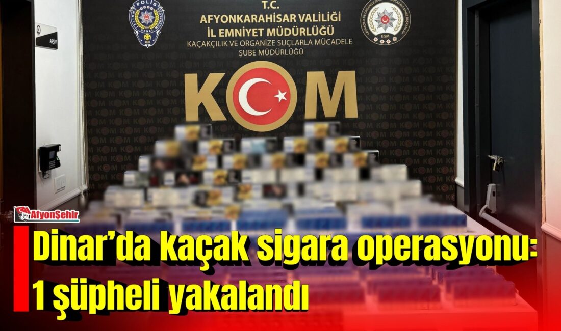 Afyonkarahisar İl Emniyet Müdürlüğü ekiplerince, sorumluluk alanında kaçakçılık faaliyetlerinin önlenmesi