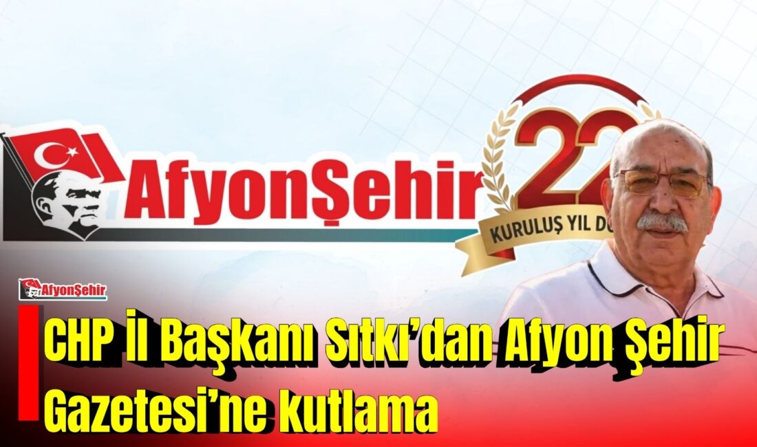 Cumhuriyet Halk Partisi (CHP) İl Başkanı Sabri Sıtkı, Afyon Şehir
