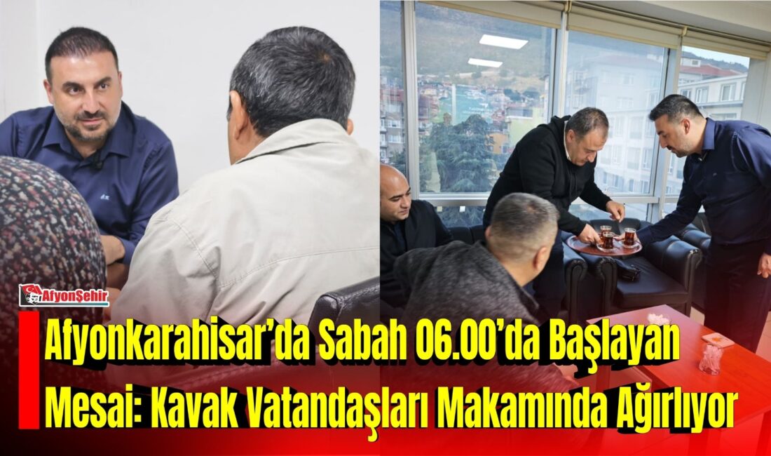 AK Parti Afyonkarahisar İl Başkanı Özgür Kavak’ın vatandaşlarla doğrudan iletişim