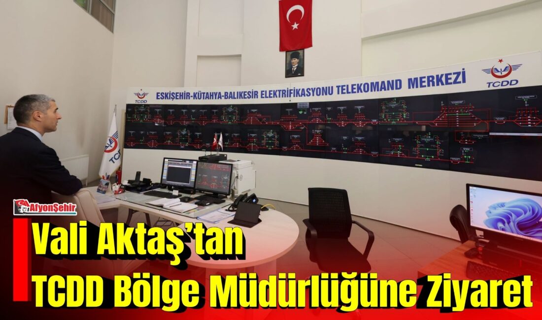 Afyonkarahisar Valisi Dr. Naci Aktaş, Türkiye Cumhuriyeti Devlet Demiryolları (TCDD)