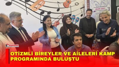 Ulusal Otizm Konfederasyonu; Erzurum, Gaziantep, Niğde, Kastamonu ve Malatya illerinden