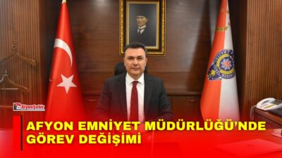 Emniyet Genel Müdürlüğü Dış İlişkiler Daire Başkanı Gökhan Demirtola, Afyonkarahisar