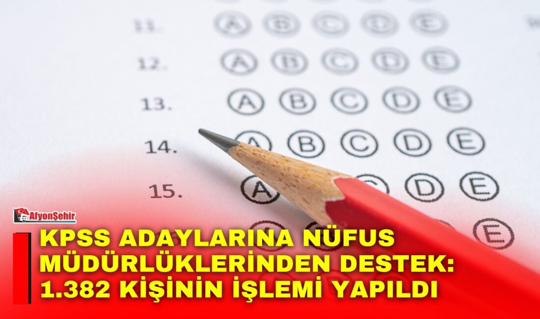 KPSS heyecanı yaşayan adayların sınava giriş sürecinde mağduriyet yaşamaması amacıyla