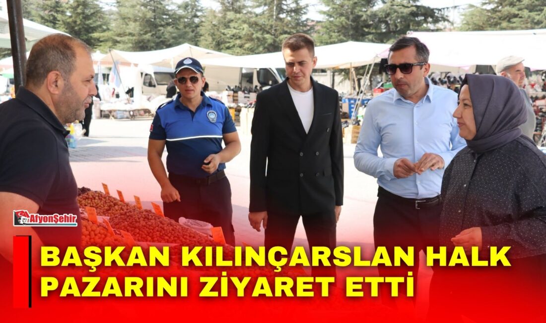 İscehisar Belediye Başkanı Seyhan Kılınçarslan, ilçede kurulan halk pazarını ziyaret