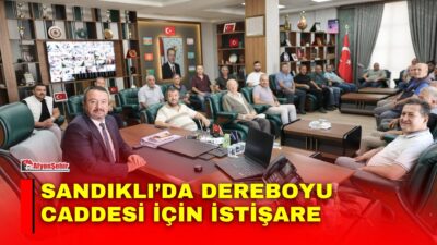 Sandıklı Çay Mahallesi Muhtarı Özgür Uslu ve Dereboyu Caddesi esnafları,