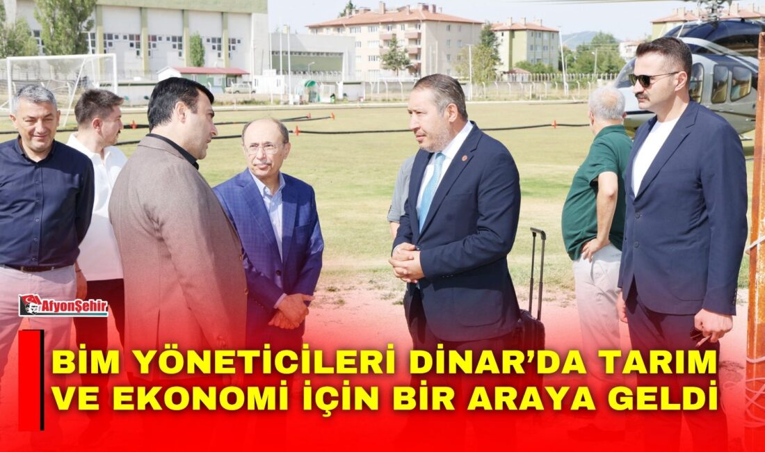BİM yöneticileri, Dinar’da tarımsal üretim ve ilçe ekonomisine katkı sağlayabilecek