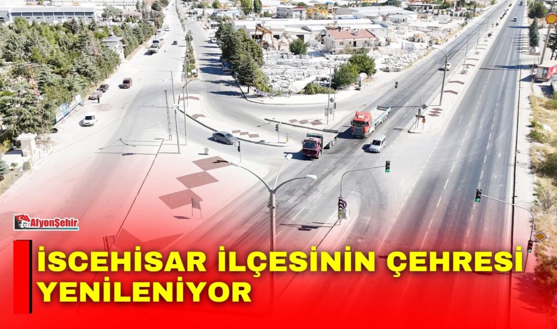 İscehisar’ın daha modern ve estetik bir görünüme kavuşması amacıyla başlatılan