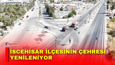 İscehisar’ın daha modern ve estetik bir görünüme kavuşması amacıyla başlatılan