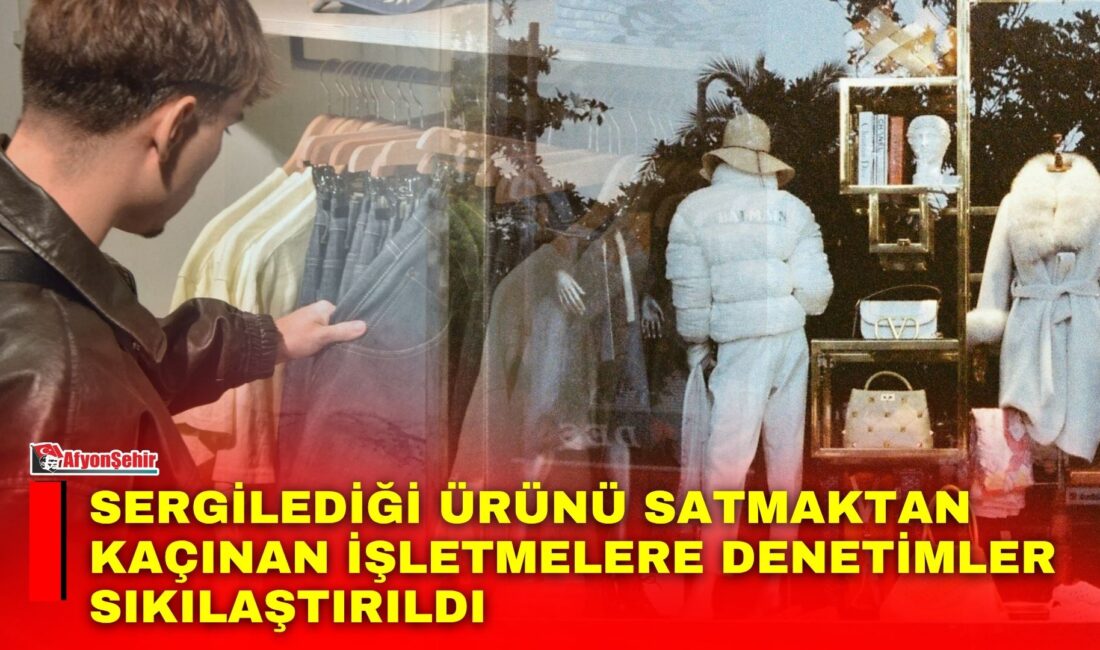 Ticaret Bakanlığı, vitrin, raf, e-Ticaret siteleri veya dijital platformlarda sergilenen