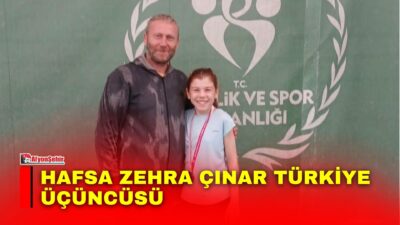 Afyonkarahisarlı tenis sporcusu Hafsa Zehra Çınar, 24-29 Ağustos 2026 tarihleri