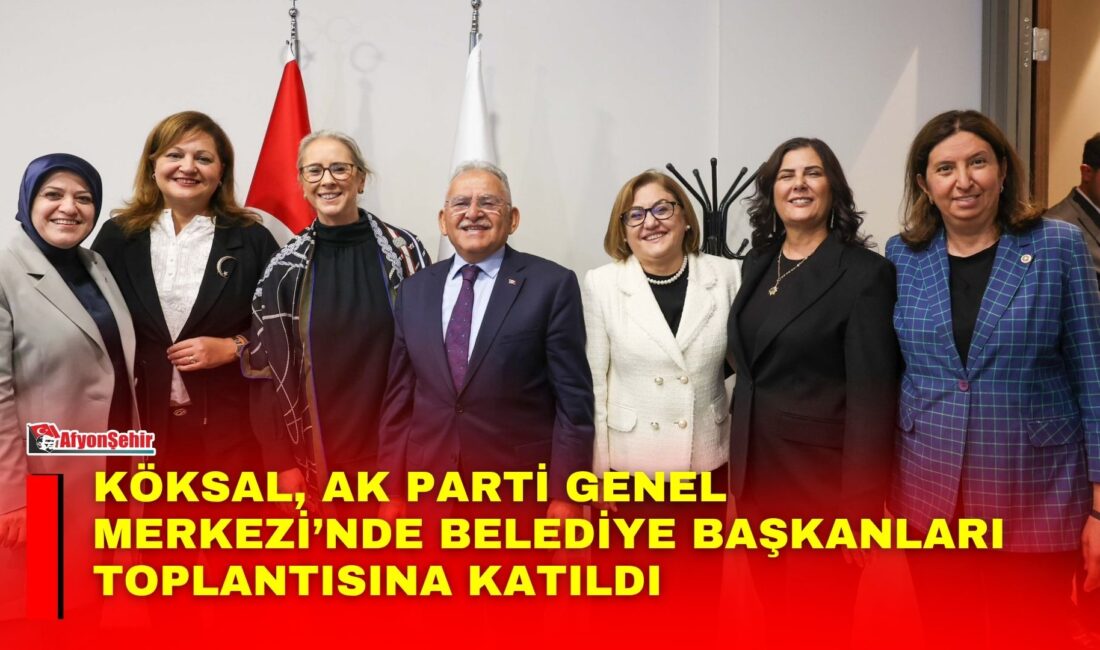 Afyonkarahisar Belediye Başkanı Burcu Köksal, AK Parti Genel Başkan Yardımcısı
