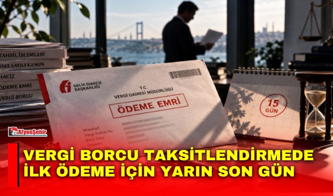Vergi dairelerine olan borçlarını taksitlendiren mükelleflerin ilk ödemelerini yarın içinde
